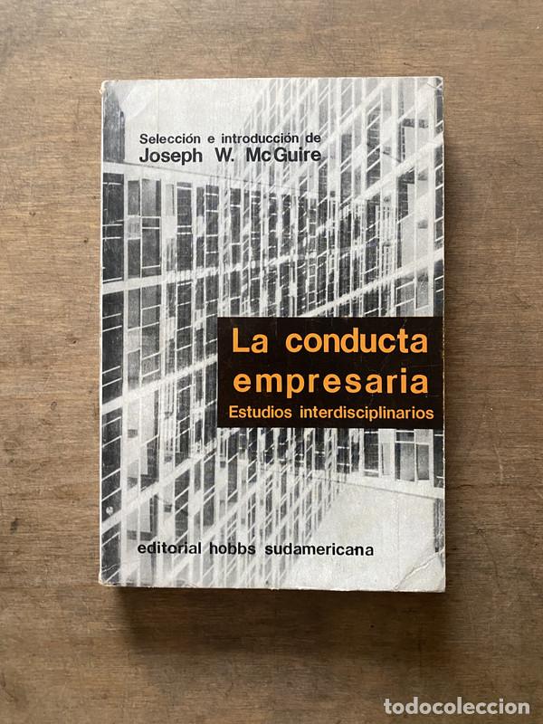 B&uuml;cher: La conducta empresaria - McGuire Joseph W.