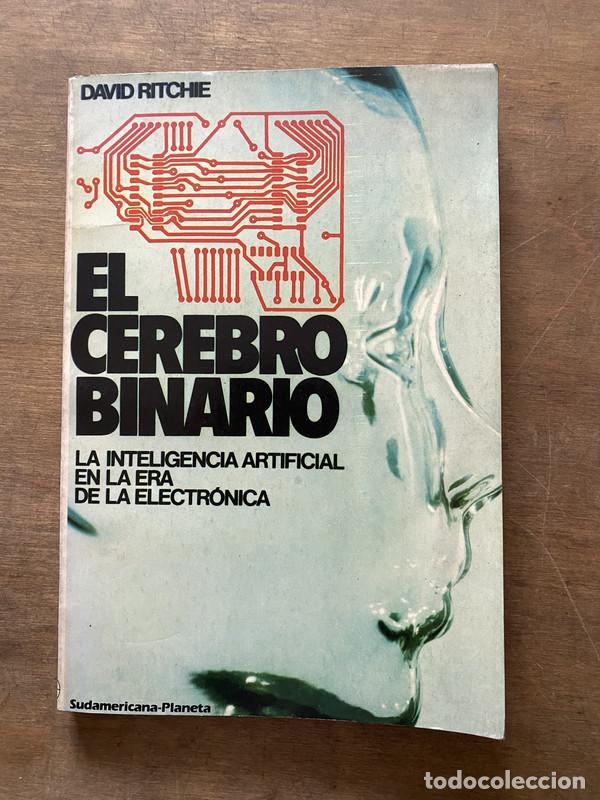B&uuml;cher: El cerebro binario - Ritchie David