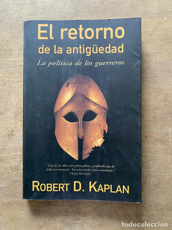 B&uuml;cher: El retorno de la antig&uuml;edad - Kaplan Robert D.