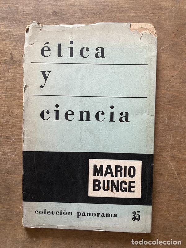 Libri di seconda mano: etica y ciencia - Bunge Mario
