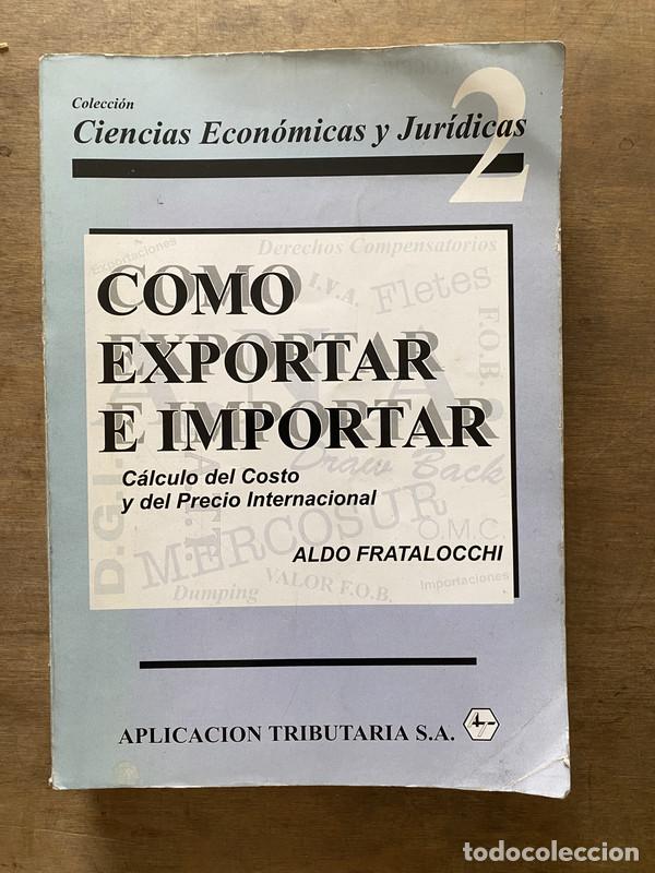 Livres: Como Exportar e Importar - Fratalocchi Aldo