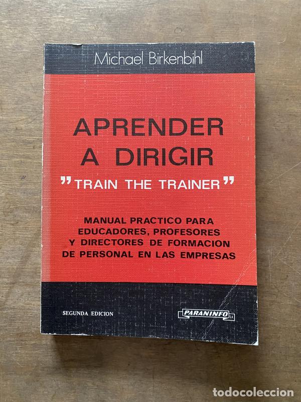 Libri di seconda mano: Aprender a Dirigir - Birkenbihl Michael