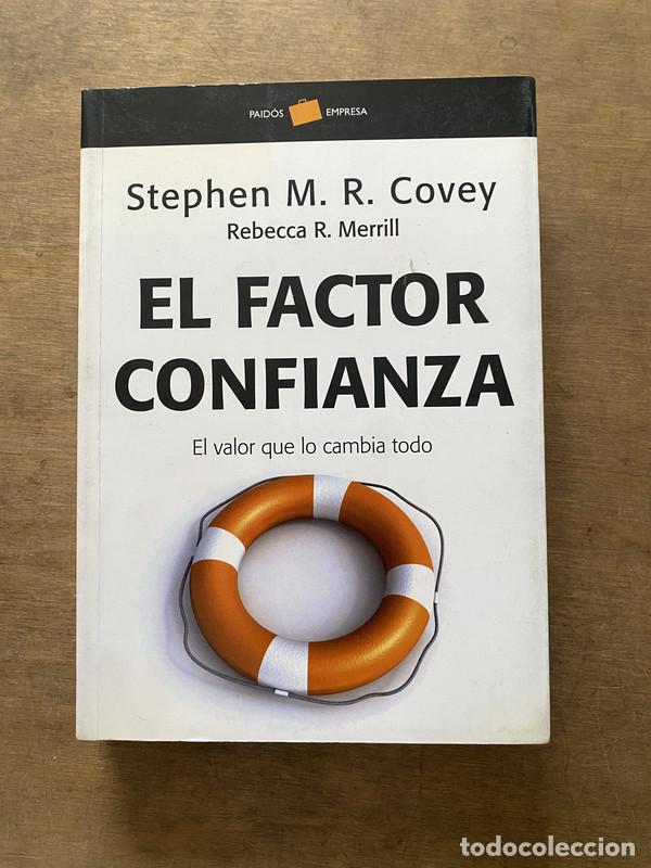 Libri di seconda mano: El factor confianza - Covey Stephen M. R. y Merrill Rebecca R.