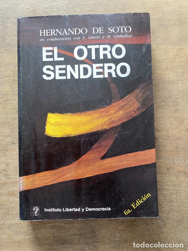Libros: El otro sendero - De Soto Hernando