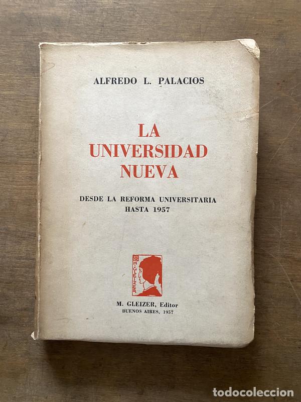 Libros: La Universidad Nueva - Palacios Alfredo L.