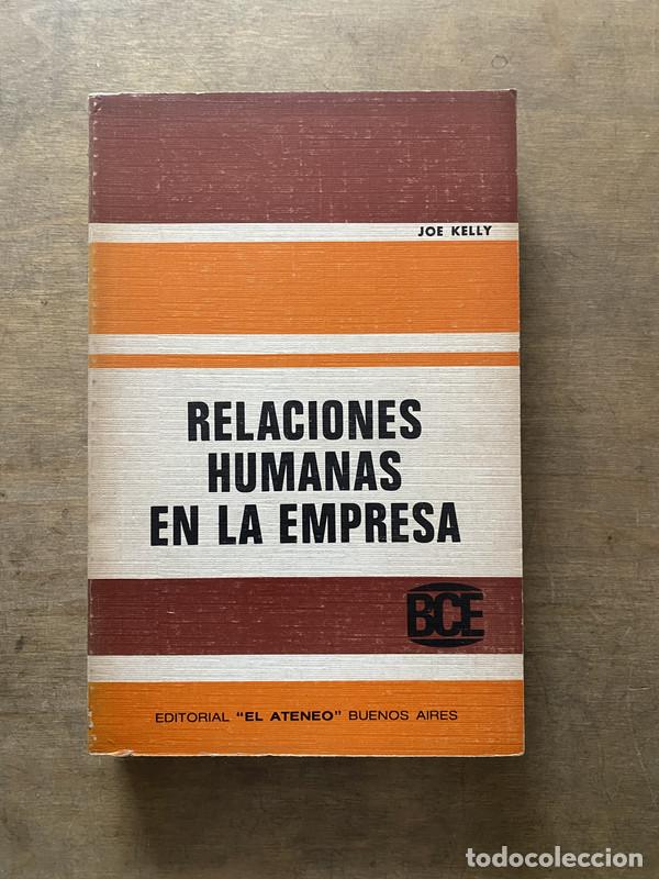 Libros: Relaciones Humanas en la Empresa - Kelly Joe