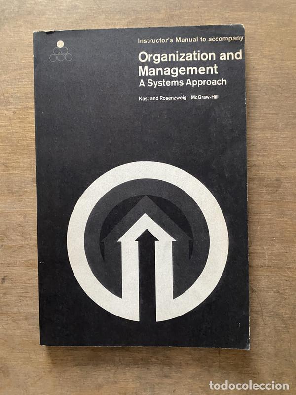 Livros em segunda m&atilde;o: Organization and Management - Kast and Rosenzweig