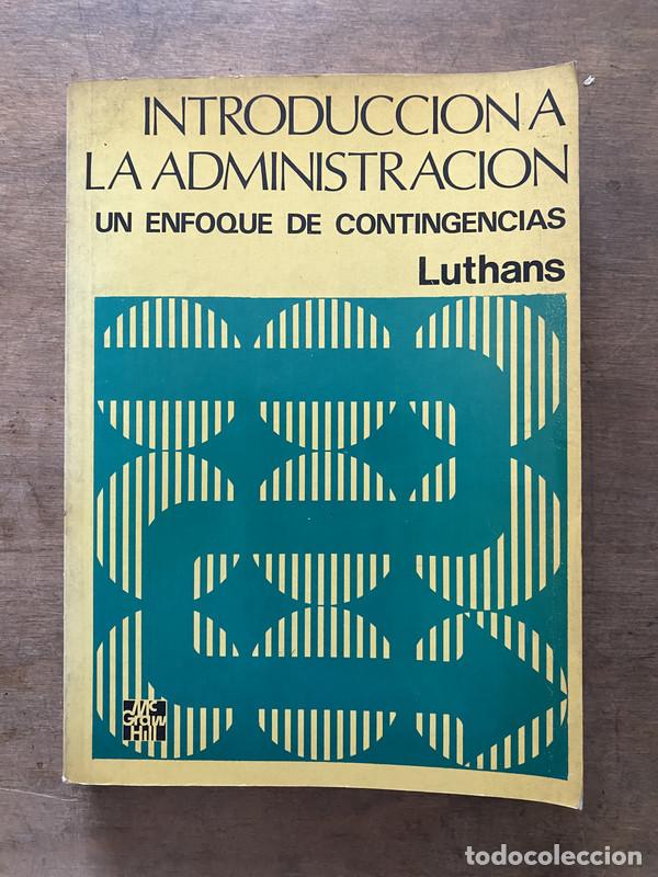 Libri di seconda mano: Introduccion a la Administracion - Luthans