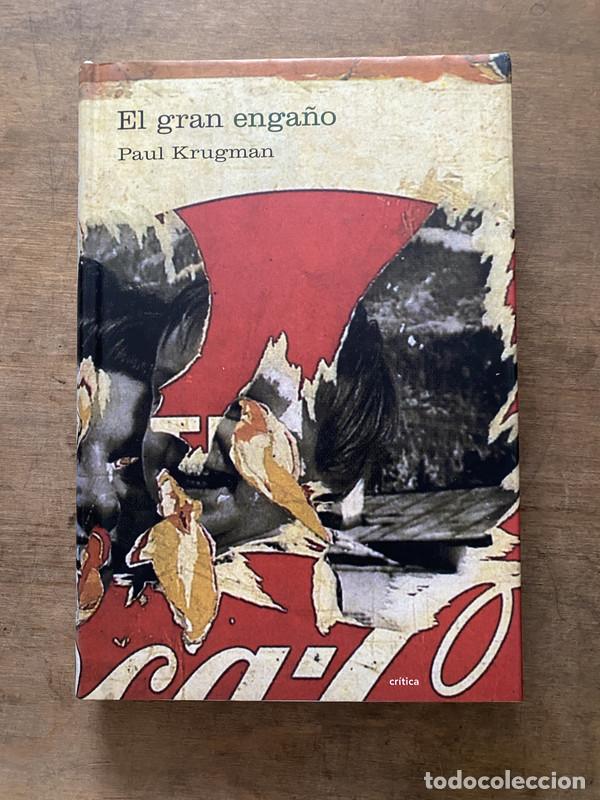 Libros: El gran enga&ntilde;o - Krugman Paul