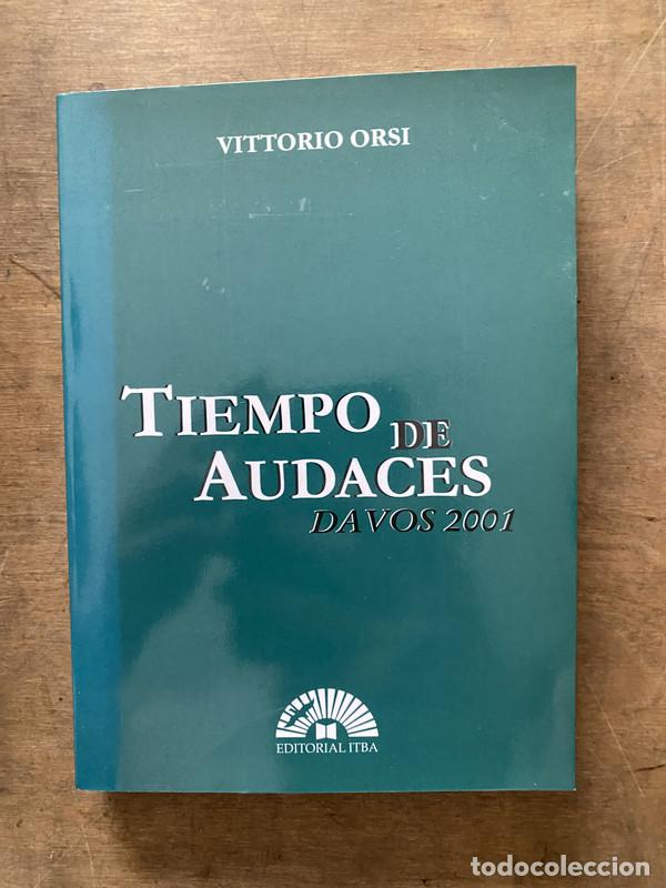 Libros: Tiempo de Audaces - Orsi Vittorio