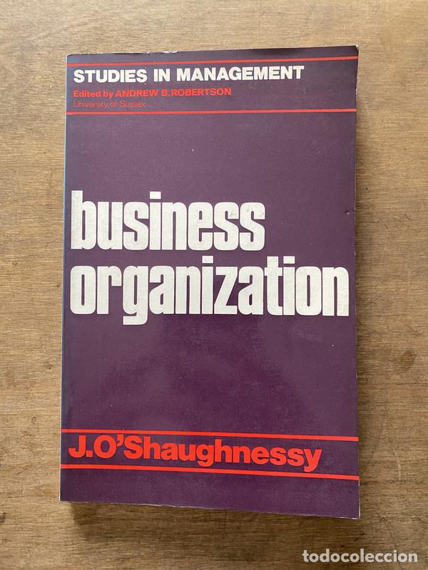 Libros: Business Organization - O'Shaughnessy J.