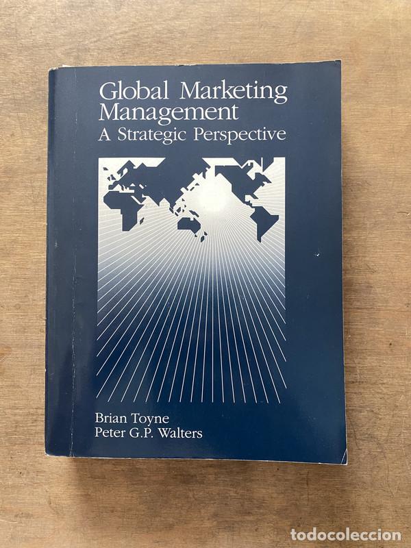 Libros: Global Marketing Management - Toyne Brian; Walters Peter G.P.