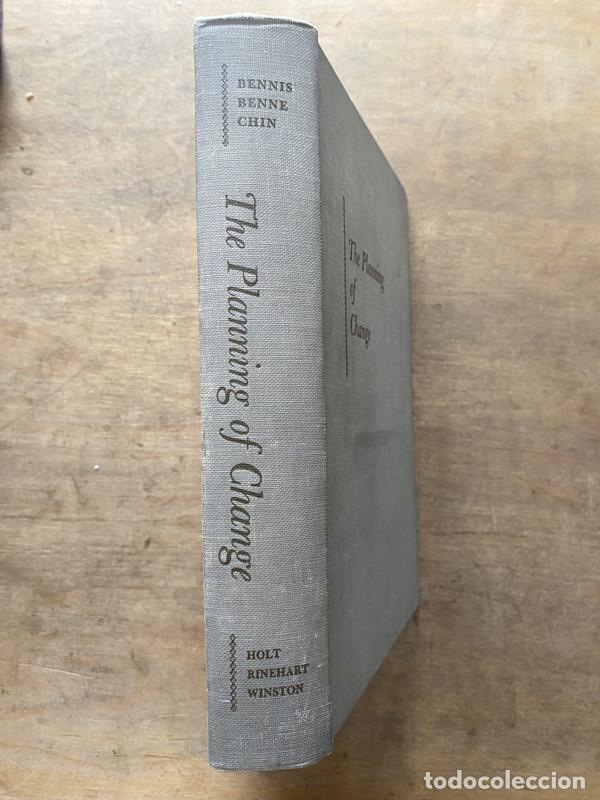 Libros: The Planning of Change - Bennis Warren / Benne Kenneth D. / Chin Robert