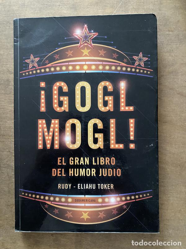 Livres: Gogl Mogl! - Toker Eliahu / Rudy