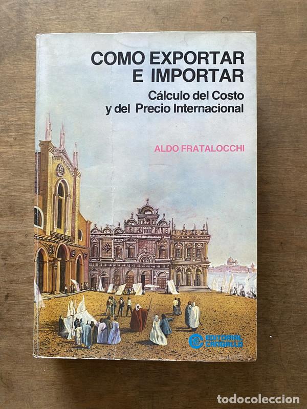 Livres: Como Exportar e Importar - Fratalocchi Aldo