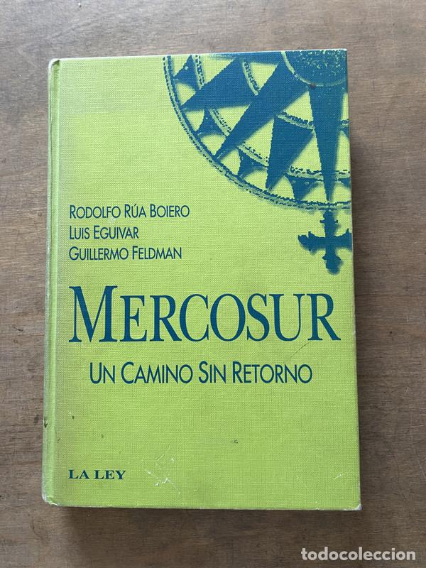Livres: Mercosur - Rua Boiero Rodolfo; Eguivar Luis; Feldman Guillermo