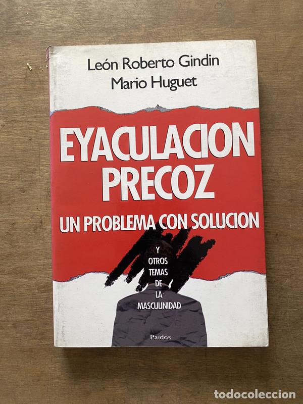 B&uuml;cher: Eyaculacion Precoz - Gindin Leon Roberto; Huguet Mario
