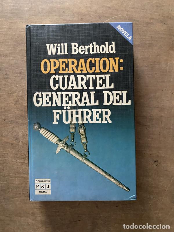 books: Operacion: Cuartel General del F&uuml;hrer - Berthold Will
