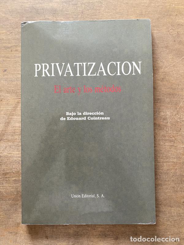 Livres: Privatizacion - Cointreau Edouard