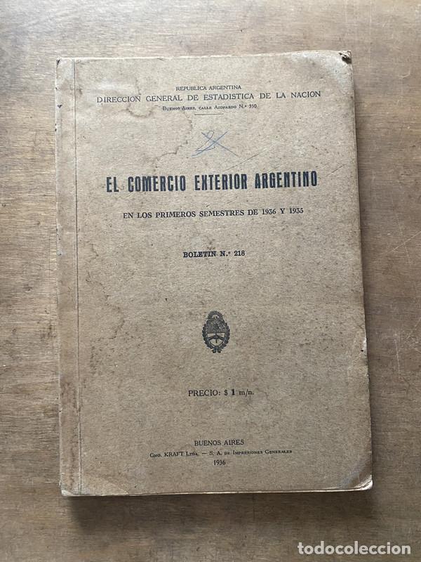 Livres: El Comercio Exterior Argentino - -