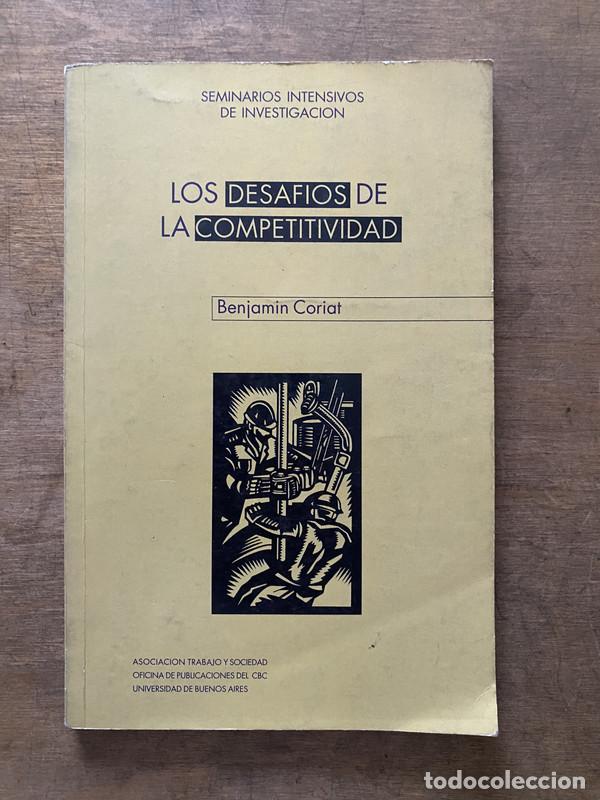 B&uuml;cher: Los desafios de la competitividad - Coriat Benjamin