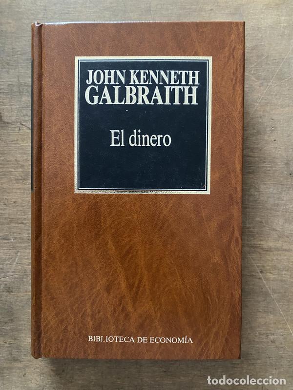 Libros: El dinero - Galbraith John Kenneth