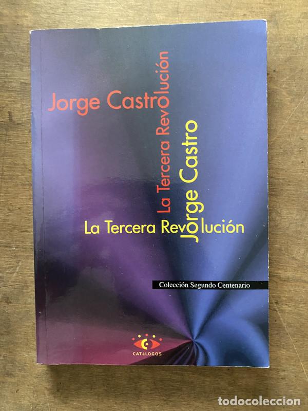 B&uuml;cher: La Tercera Revolucion - Castro Jorge