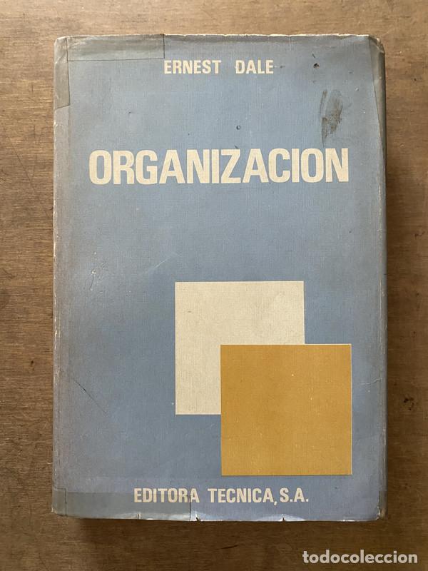 B&uuml;cher: Organizacion - Dale Ernest
