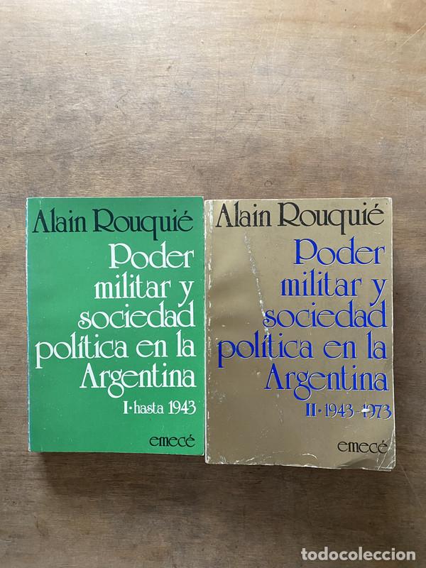 Libros: Poder militar y sociedad politica en argentina - Rouquie Alan