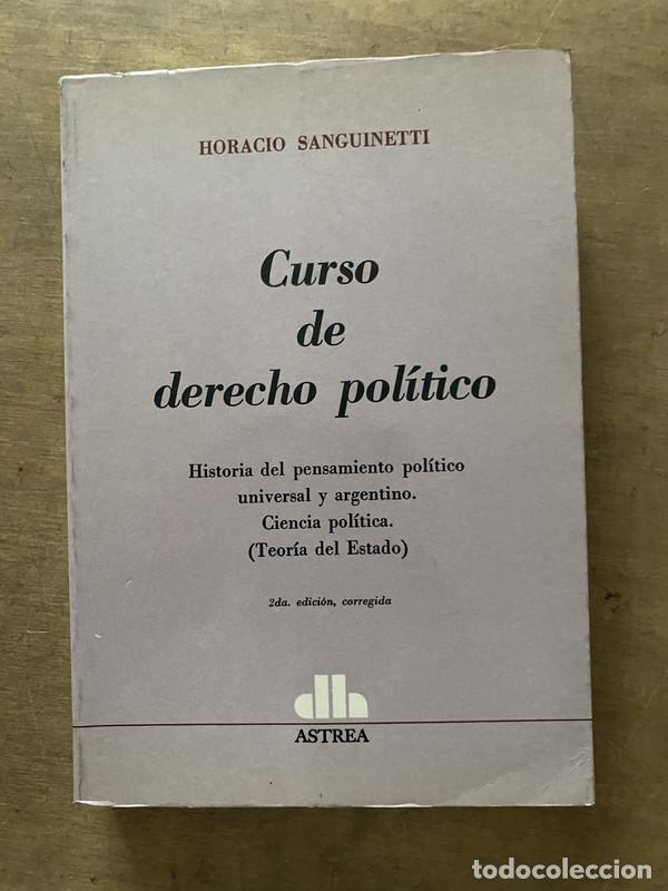 Libros: Curso de derecho politico - Sanguinetti Horacio