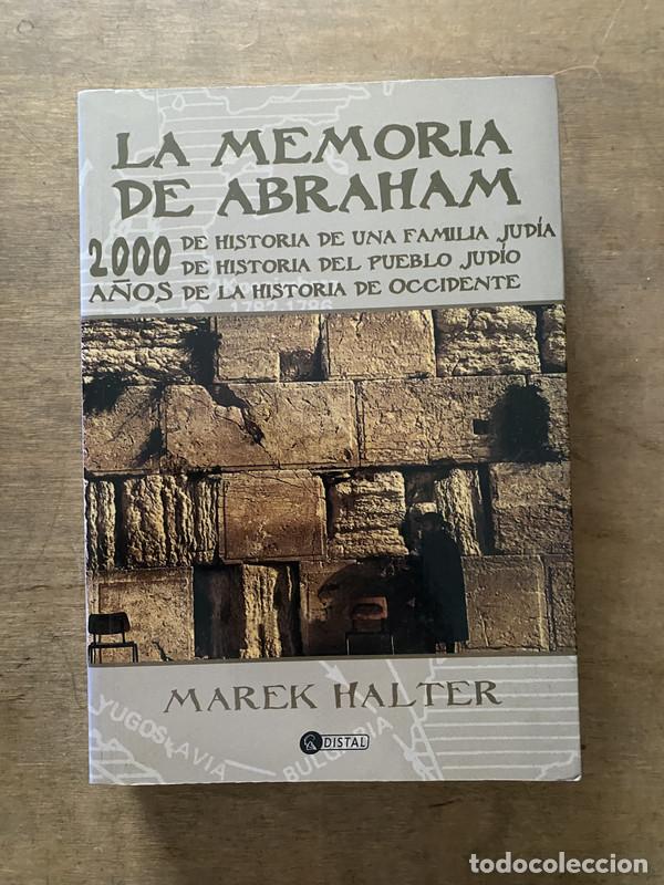 B&uuml;cher: La memoria de Abraham - Halter Marek