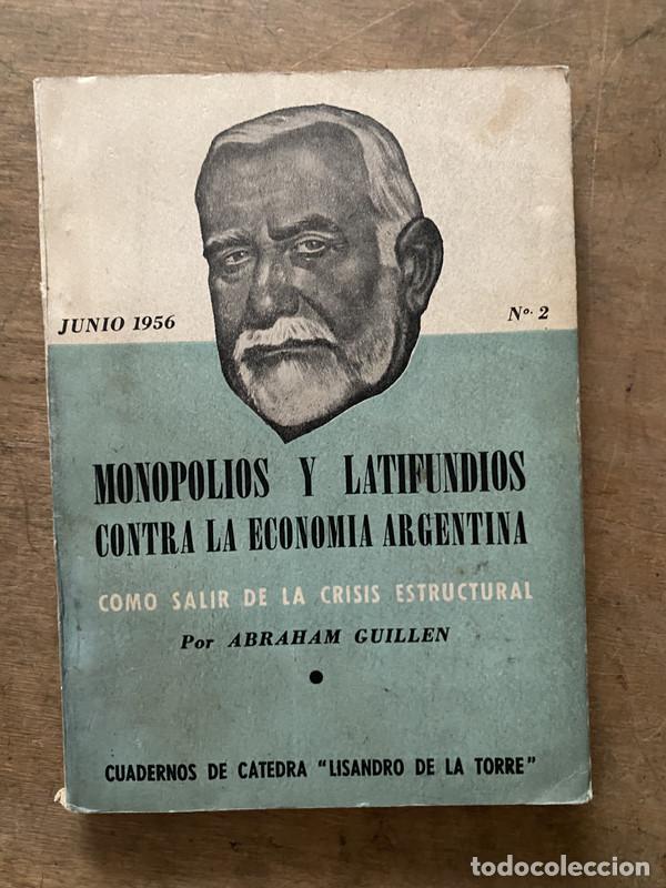 B&uuml;cher: Monopolios y Latifundios Contra la Economia Argentina - Guillen Abraham