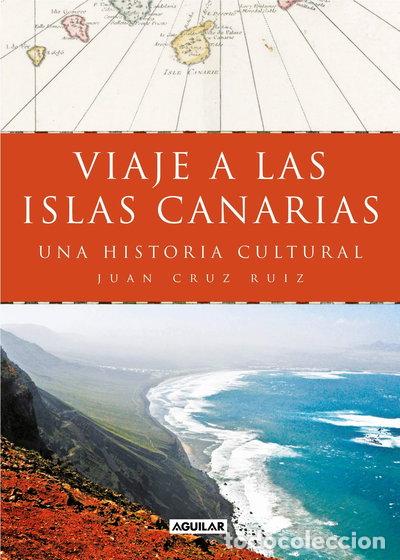 B&uuml;cher: Viaje a las islas Canarias- 9788403519442