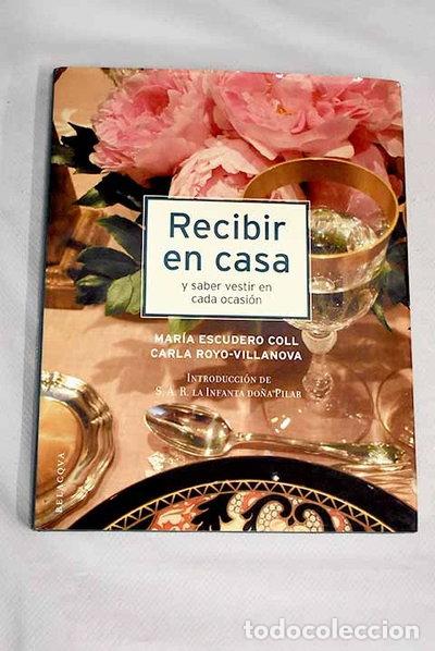 Libri di seconda mano: Recibir en casa- 9788496326149