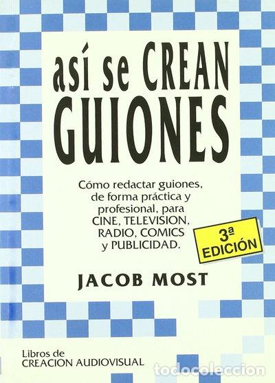 Libri di seconda mano: As&iacute; se crean guiones- 9788492082247