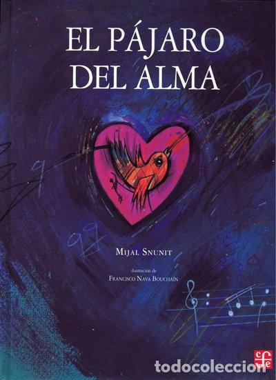 Libri di seconda mano: El p&aacute;jaro del alma- 9789681640590