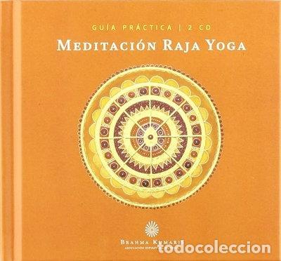 Libros: Meditaci&oacute;n Raja Yoga- 9788493430467
