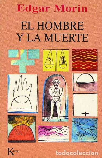 Libros: El hombre y la muerte- 9788472453159