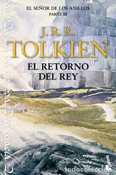 Libros: El Se&ntilde;or de los Anillos III. El Retorno del Rey- 9788445077511