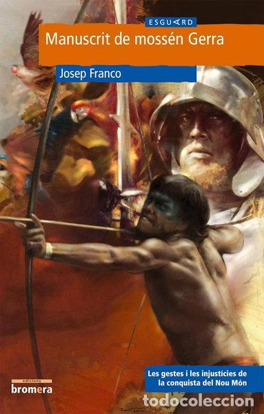 Libros: Manuscrit de moss&eacute;n Gerra- 9788476607671