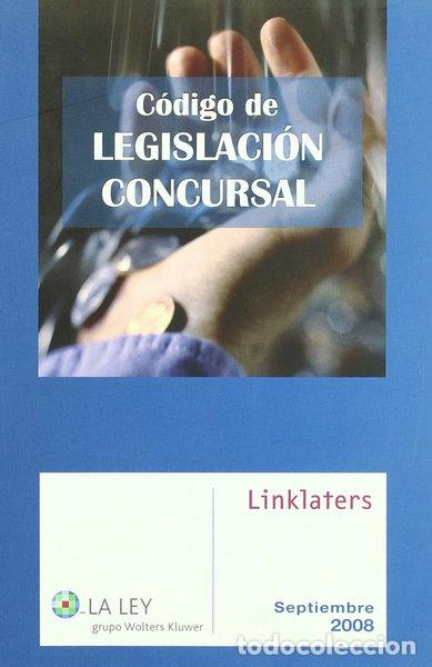 Libros: C&oacute;digo de legislaci&oacute;n concursal- 9788497255967