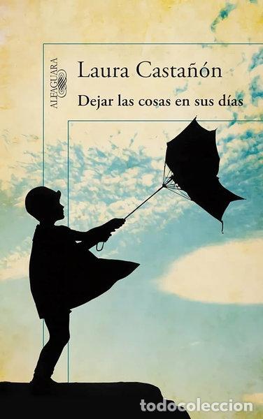 Livres: Dejar las cosas en sus d&iacute;as- 9788420414072
