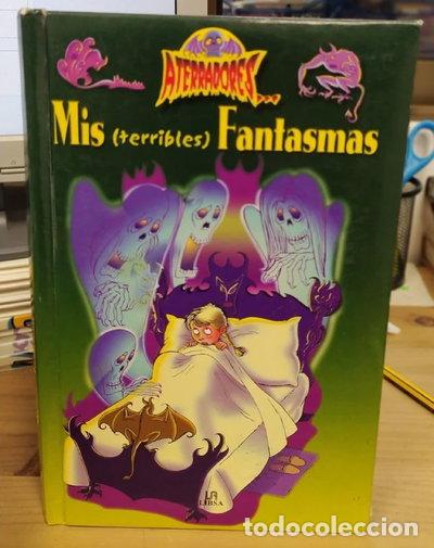 Libros: Mis terribles fantasmas- 9788466202091