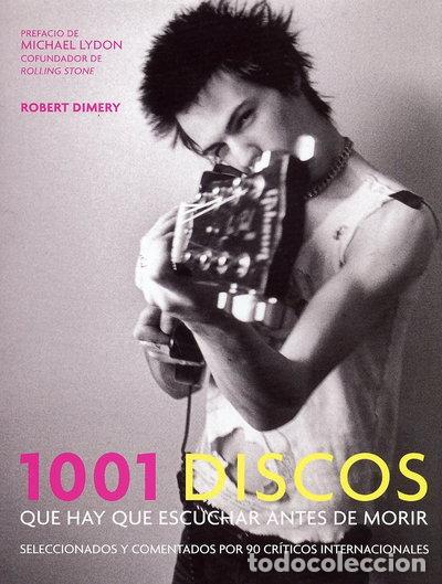 Libros: 1001 Discos Que Hay Que Escuchar Antes de Morir- 9788425339783