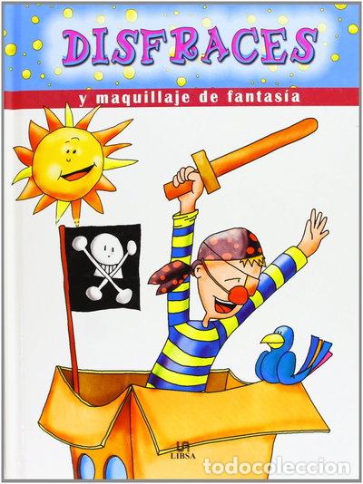 Libros: Disfraces y maquillaje de fantas&iacute;a- 9788466212397