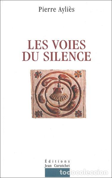 books: Les voies du silence- 9782912932020