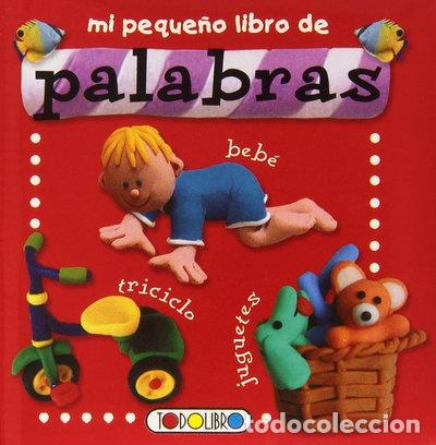 Libros: Mi peque&ntilde;o libro de palabras- 9788498066081
