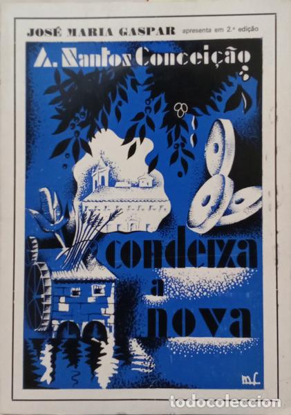 Libri di seconda mano: SANTOS CONCEI&Ccedil;&Atilde;O. (Augusto dos) - CONDEIXA-A-NOVA. [2.&ordf; EDI&Ccedil;&Atilde;O]