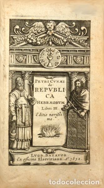 Livres: CUNAEUS. (Petrus) - DE REPVBLICA HEBRAEORUM LIBRI. III.
