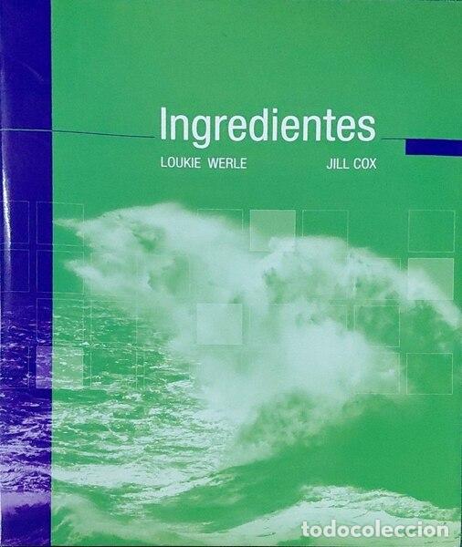 Livres: WERLE. (Loukie) e Jill Cox. - INGREDIENTES.